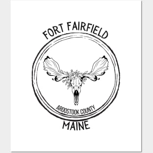 Fort Fairfield Maine Moose Skull Posters and Art